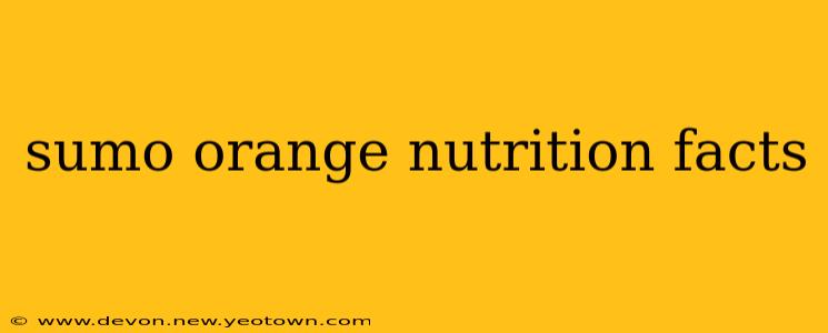sumo orange nutrition facts