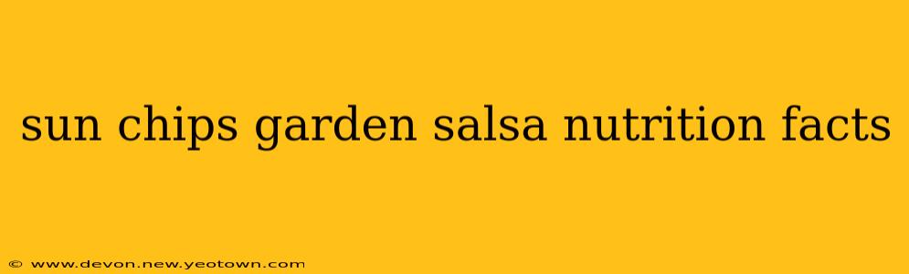 sun chips garden salsa nutrition facts