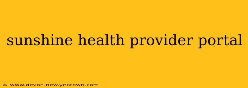 sunshine health provider portal