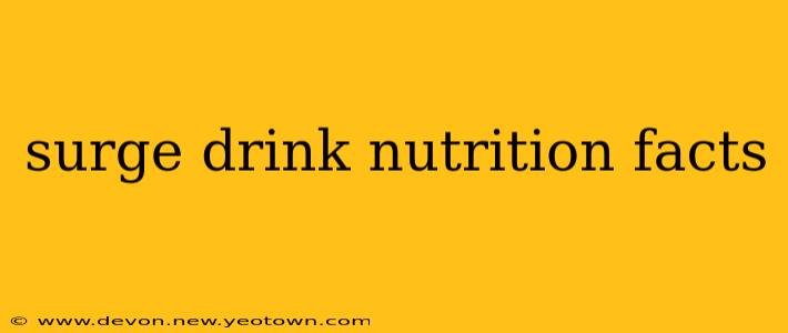 surge drink nutrition facts