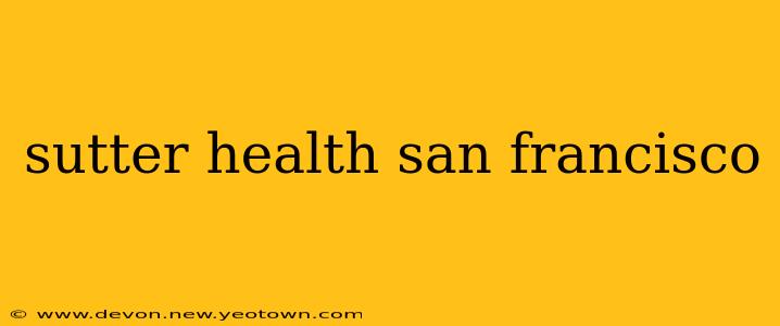 sutter health san francisco