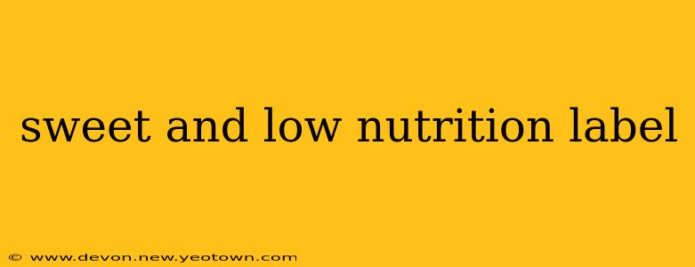 sweet and low nutrition label
