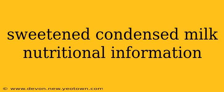 sweetened condensed milk nutritional information
