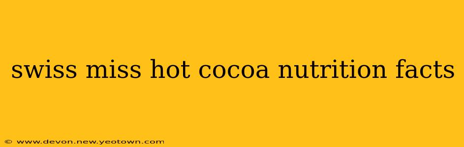 swiss miss hot cocoa nutrition facts