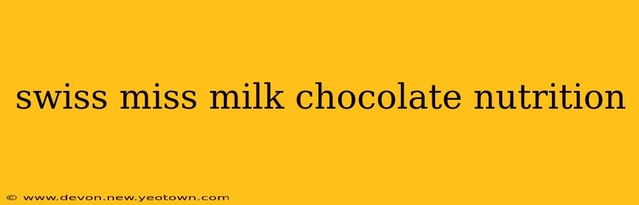 swiss miss milk chocolate nutrition