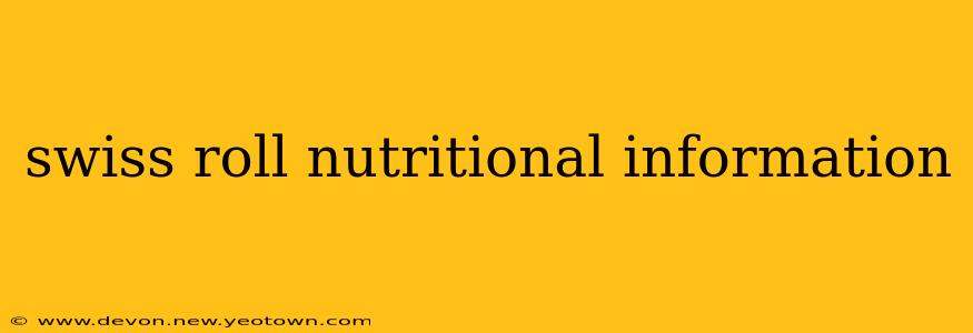 swiss roll nutritional information