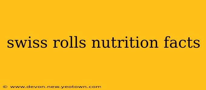 swiss rolls nutrition facts
