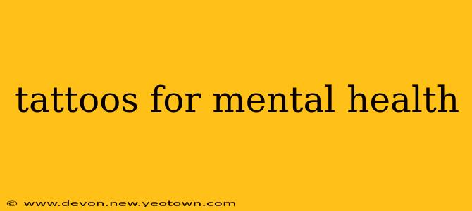 tattoos for mental health