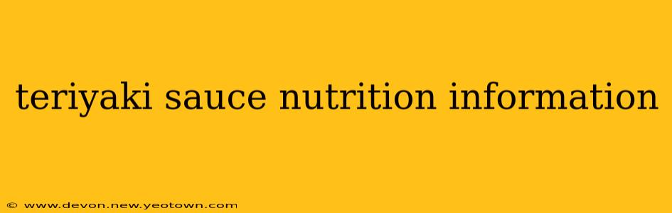 teriyaki sauce nutrition information