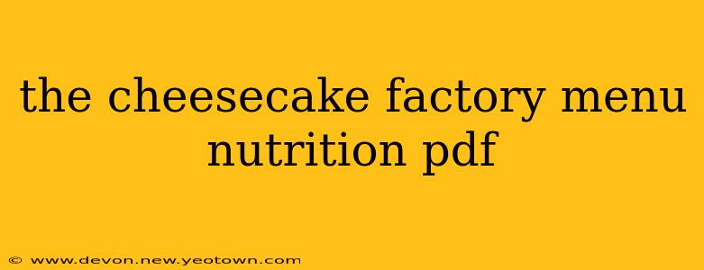 the cheesecake factory menu nutrition pdf