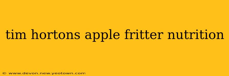 tim hortons apple fritter nutrition