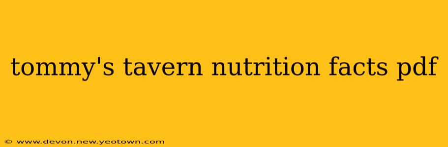 tommy's tavern nutrition facts pdf