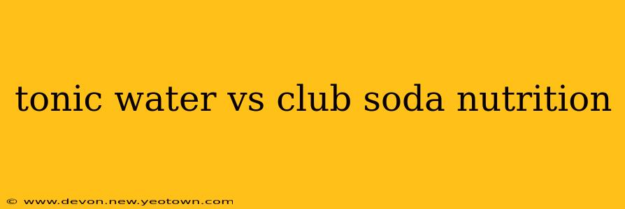tonic water vs club soda nutrition