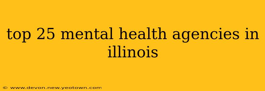 top 25 mental health agencies in illinois