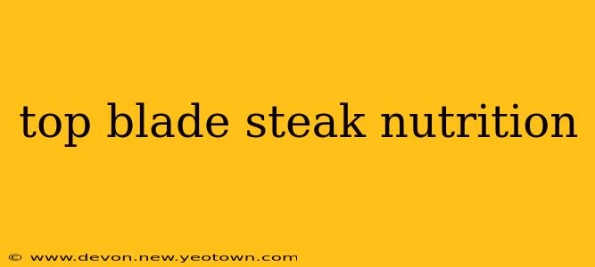 top blade steak nutrition