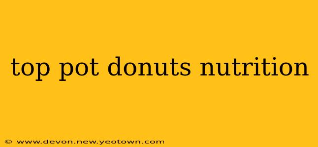 top pot donuts nutrition