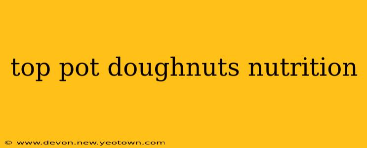 top pot doughnuts nutrition