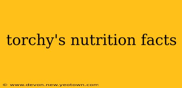 torchy's nutrition facts