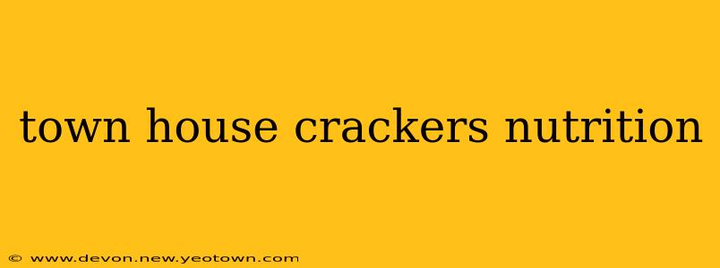 town house crackers nutrition