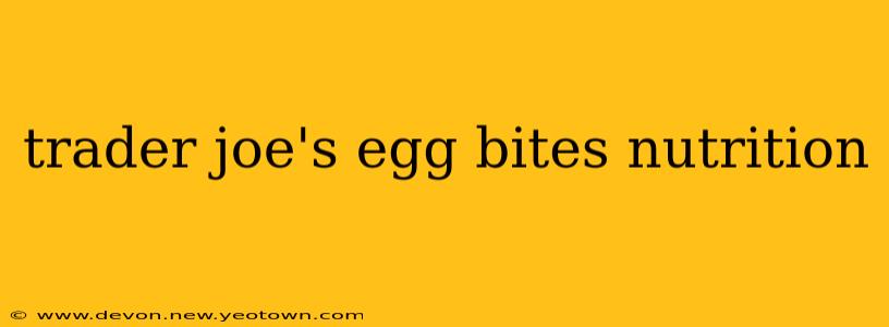 trader joe's egg bites nutrition