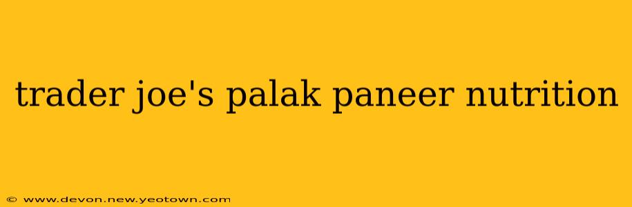trader joe's palak paneer nutrition