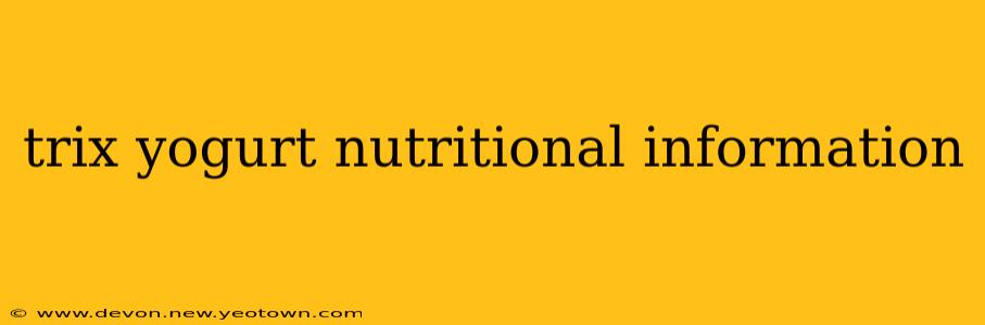 trix yogurt nutritional information