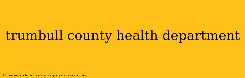 trumbull county health department