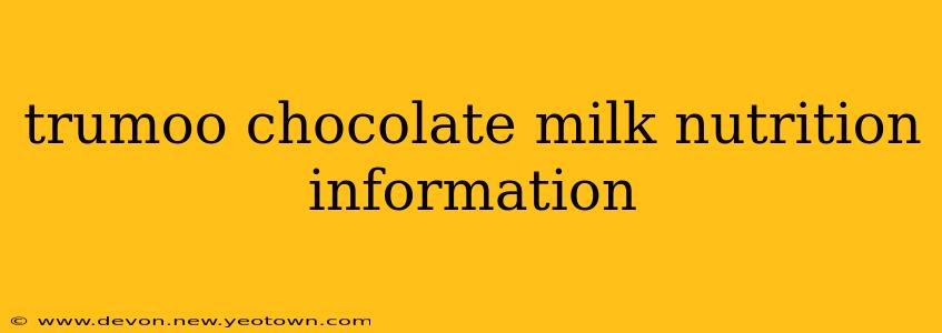 trumoo chocolate milk nutrition information