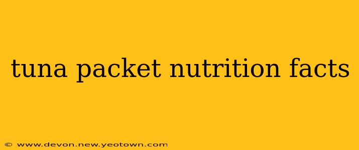 tuna packet nutrition facts