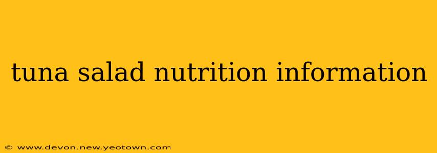 tuna salad nutrition information