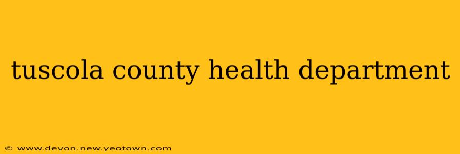 tuscola county health department