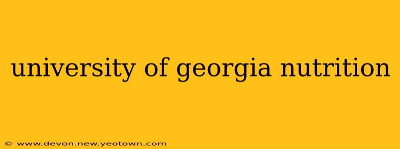 university of georgia nutrition
