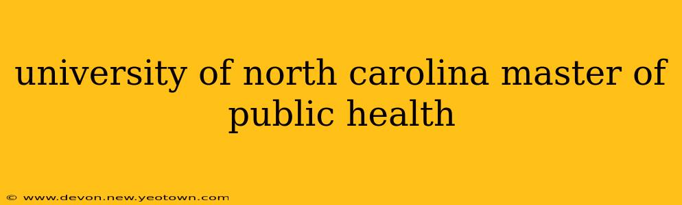 university of north carolina master of public health