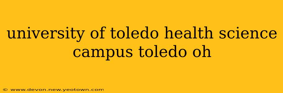 university of toledo health science campus toledo oh