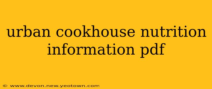 urban cookhouse nutrition information pdf