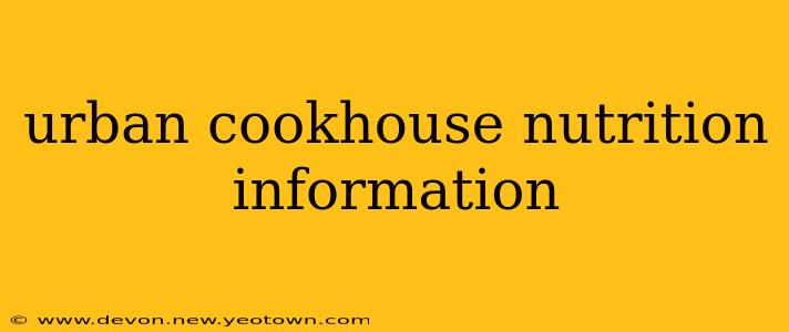urban cookhouse nutrition information