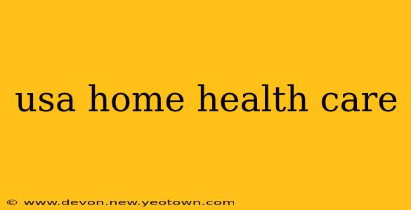 usa home health care