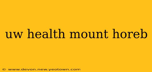 uw health mount horeb