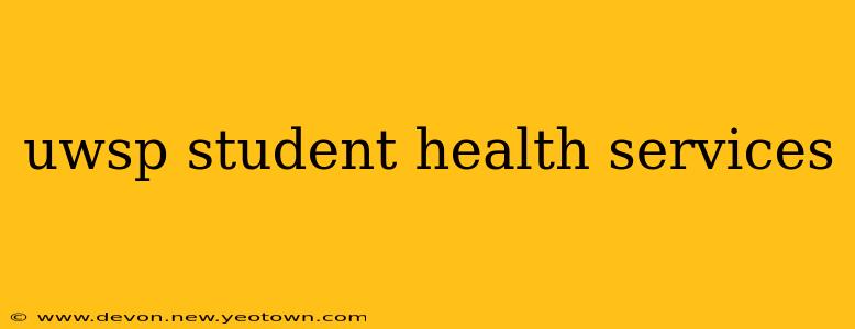uwsp student health services