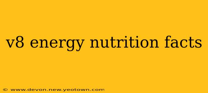 v8 energy nutrition facts