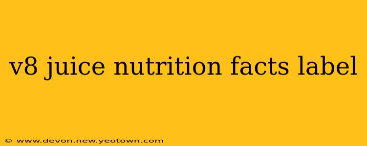 v8 juice nutrition facts label