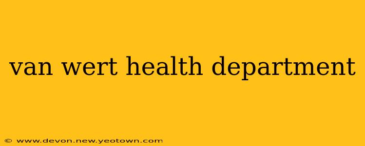 van wert health department