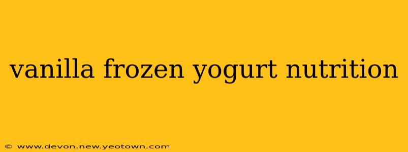 vanilla frozen yogurt nutrition