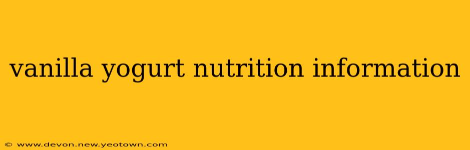 vanilla yogurt nutrition information