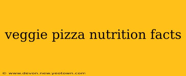 veggie pizza nutrition facts