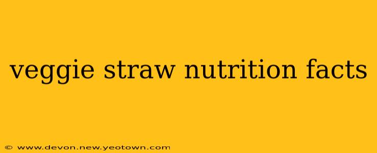 veggie straw nutrition facts