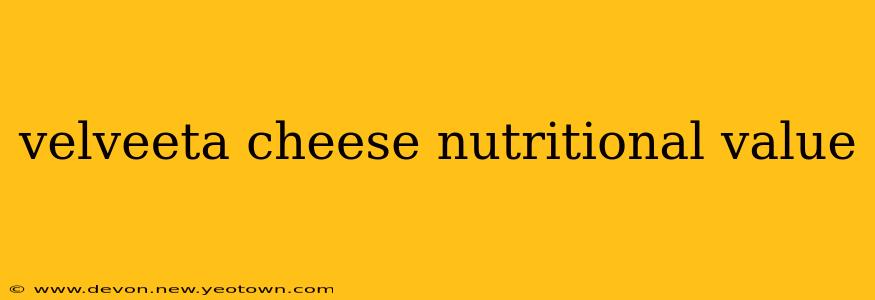 velveeta cheese nutritional value