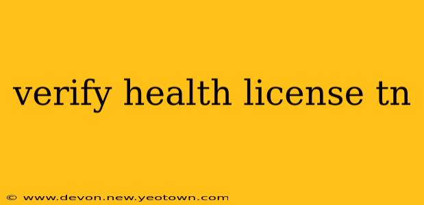 verify health license tn