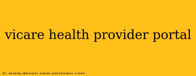 vicare health provider portal
