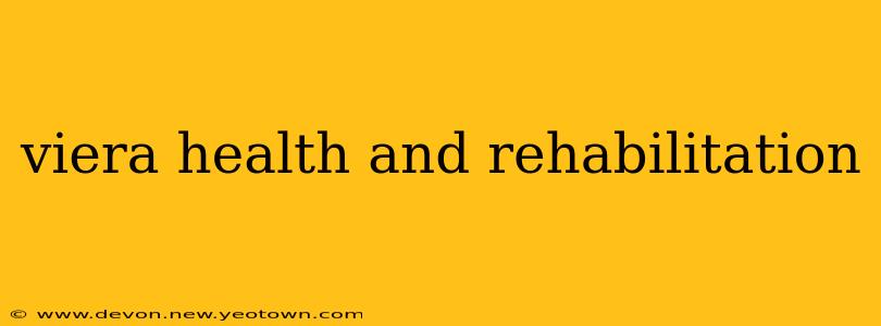 viera health and rehabilitation